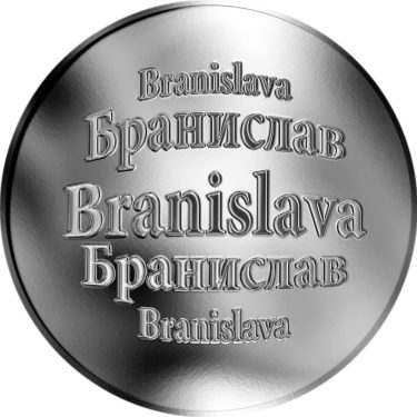 Náhled Averzní strany - Slovenská jména - Branislava - velká stříbrná medaile 1 Oz